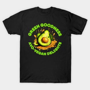 Green Goodness: Avo-Vegan Delights Avocado Vegan T-Shirt